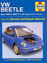 VW Beetle Petrol and Diesel Service and Repair Manual : 1999 to 2007 (Hardcover)