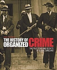 History of Organized Crime (Hardcover)
