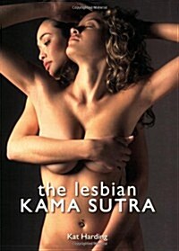 The Lesbian Kama Sutra (Paperback)