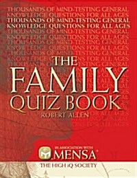 Mensa Family Quiz Book (Paperback, Revised ed)