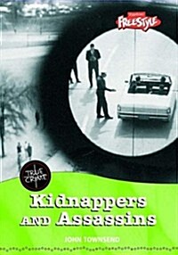 Kidnappers and Assassins (Hardcover)