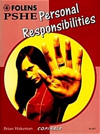 PSHE Activity Banks: Personal Responsibilities (11-16) (Paperback)