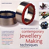 Encyclopedia of Contemporary Jewellery Making Techniques (Paperback)