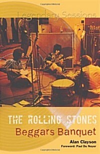 The Rolling Stones, Beggars Banquet (Paperback, New ed)