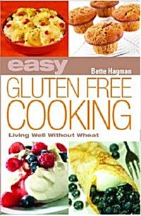 Easy Gluten-Free Cooking (Paperback)