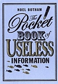Pocket Book of Useless Information (Hardcover)