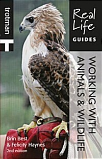 Real Life Guide: Working with Animals and Wildlife (Paperback, 2 Rev ed)