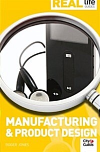 Manufacturing and Product Design (Paperback)