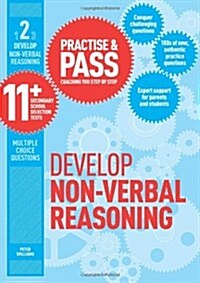 Practise & Pass 11+ Level Two: Develop Non-Verbal Reasoning (Paperback)