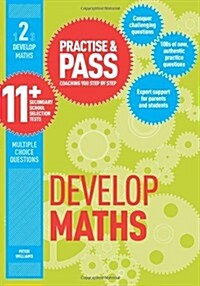 Practise & Pass 11+ Level Two: Develop Maths (Paperback)