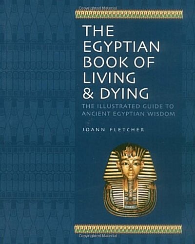Egyptian Book of Living and Dying (Paperback)