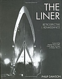 The Liner : Retrospective and Renaissance (Paperback)