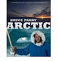 ARCTIC BRUCE PARRY (Hardcover)