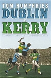 Dublin v Kerry (Paperback)