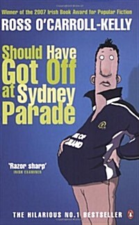 Should Have Got Off at Sydney Parade (Paperback)