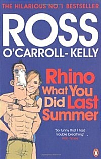 Rhino What You Did Last Summer (Paperback)