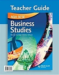 AQA GCSE Business Studies Teacher Guide + CD-ROM (Spiral Bound)