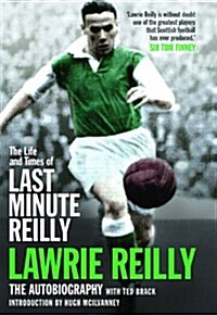 The Life and Times of Last Minute Reilly (Paperback)