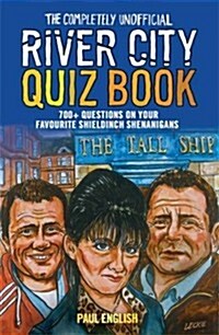 Completely Unofficial River City Quiz Book (Paperback)