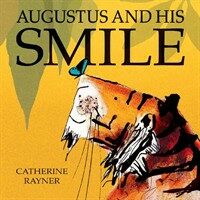 Augustus and His Smile (Hardcover)