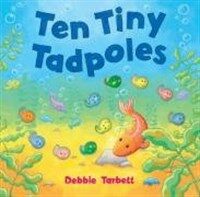 Ten Tiny Tadpoles (Novelty Book)