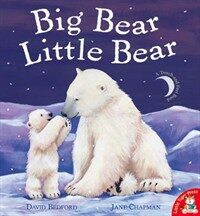 Big Bear Little Bear (Paperback)