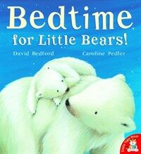 Bedtime for Little Bears! (Paperback)