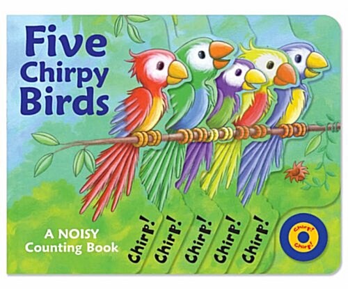 Five Chirpy Birds (Board Book)