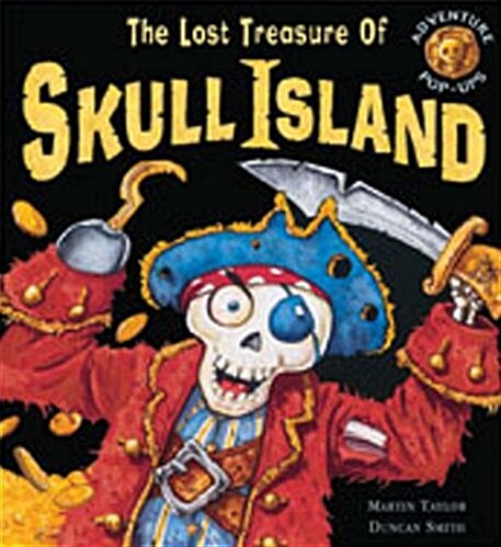 The Lost Treasure of Skull Island (Paperback)