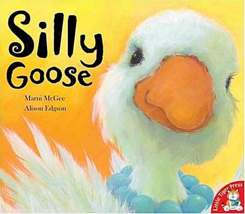 Silly Goose (Paperback)