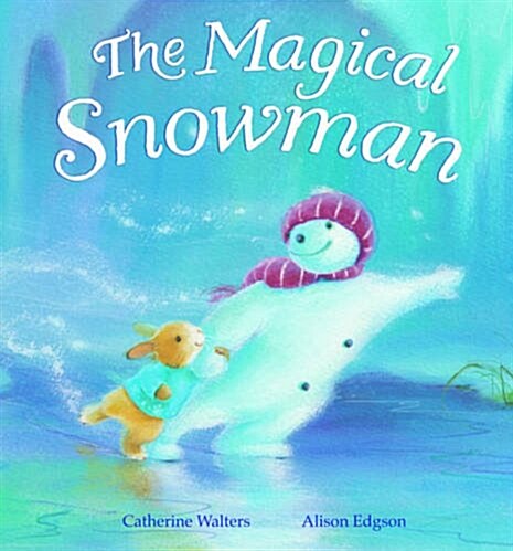 The Magical Snowman (Hardcover)