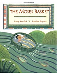 The Moses Basket (Paperback)