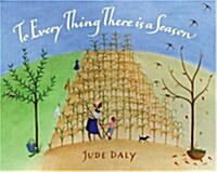 To Every Thing There is a Season (Paperback)