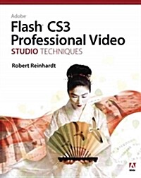 Adobe Flash CS3 Professional Video Studio Techniques, Adobe Reader (Online Resource)