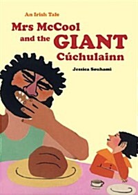 Mrs McCool and the Giant Cuchulainn (Paperback)