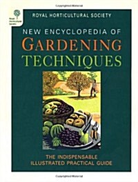 RHS Encyclopedia of Gardening Techniques (Hardcover)