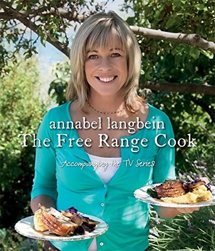 The Free Range Cook (Hardcover)
