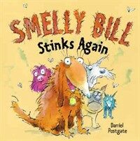 Smelly Bill Stinks Again (Paperback)