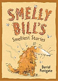 Smelly Bills Smelliest Stories (Paperback)