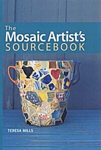 Mosaic Artists Sourcebook (Paperback)