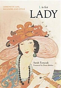 L is for Lady (Hardcover)