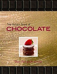 Golden Book of Chocolate (Hardcover)