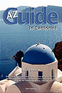 to Z Guide to Santorini 2010 (Paperback)