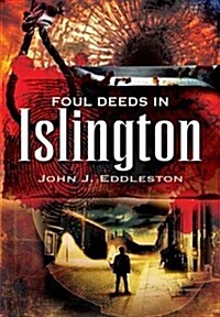 Foul Deeds in Islington (Hardcover)
