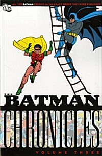 Batman : Chronicles (Paperback)
