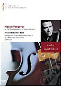 [수입] 바흐 : 무반주 바이올린 소나타 1번의 아다지오와 푸가 - 막심 벤게로프 마스터클래스