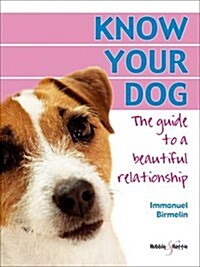 Know Your Dog (Paperback)