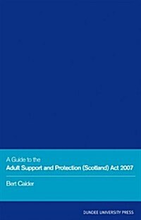 Adult Support Protection (Scotland) (Paperback)