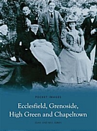 Ecclesfield, Grenoside, High Green and Chapeltown: Pocket Images (Paperback)