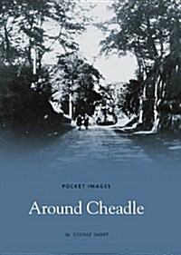 Around Cheadle (Paperback)